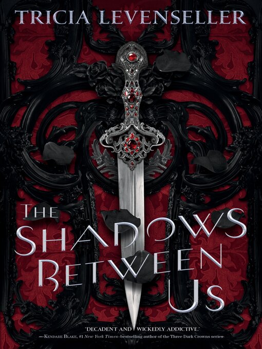 Tricia Levenseller创作的The Shadows Between Us作品的详细信息 - 可供借阅